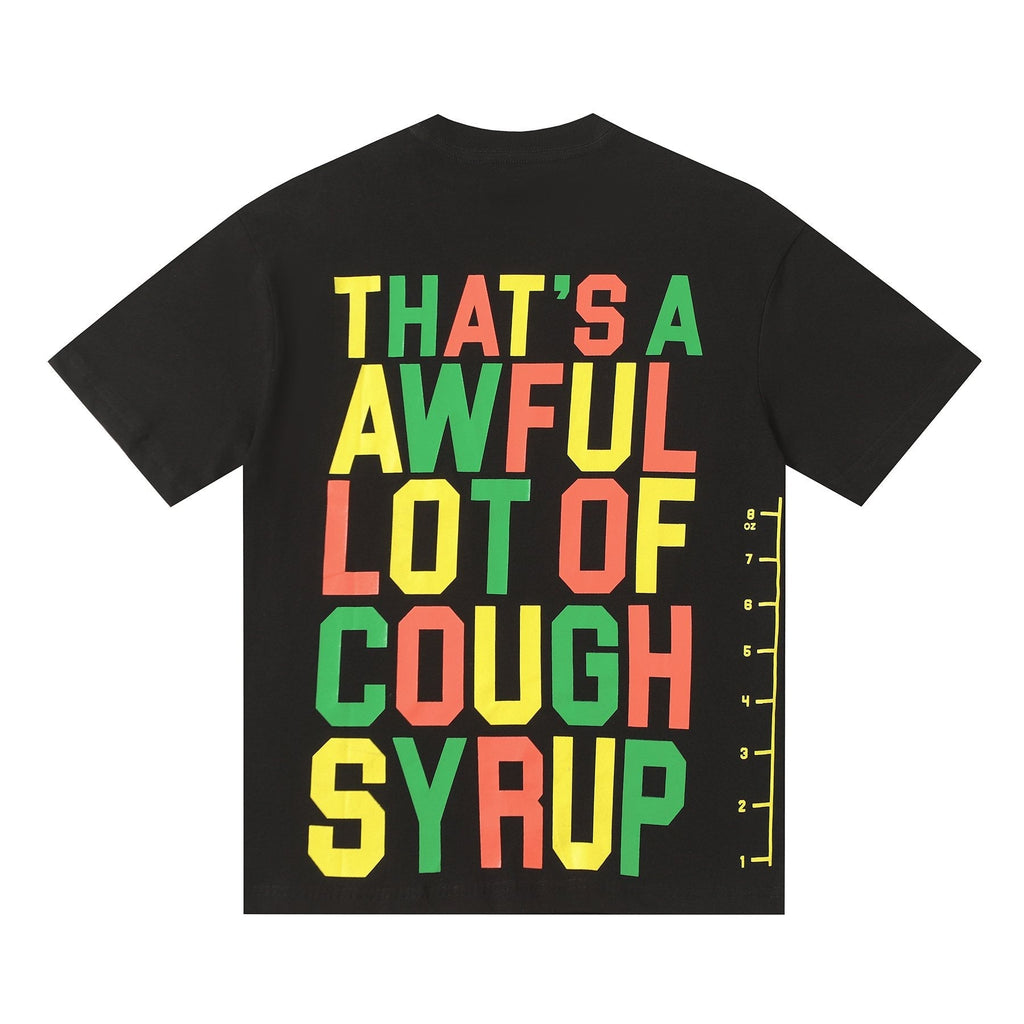 THAT'S A AWFUL LOT OF COUGH SYRUP Bottle Graphic T-Shirt